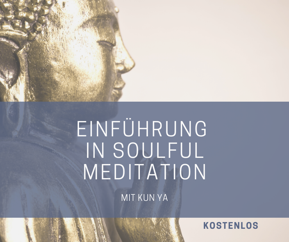 Einführung in Soulful Meditation
